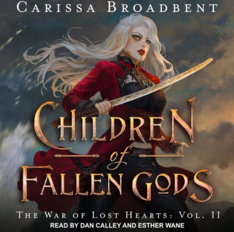 Children of Fallen Gods (The War of Lost Hearts #2)