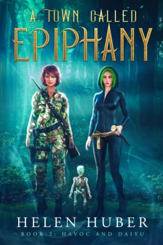 A Town Called Epiphany 2: Havoc and Daiyu