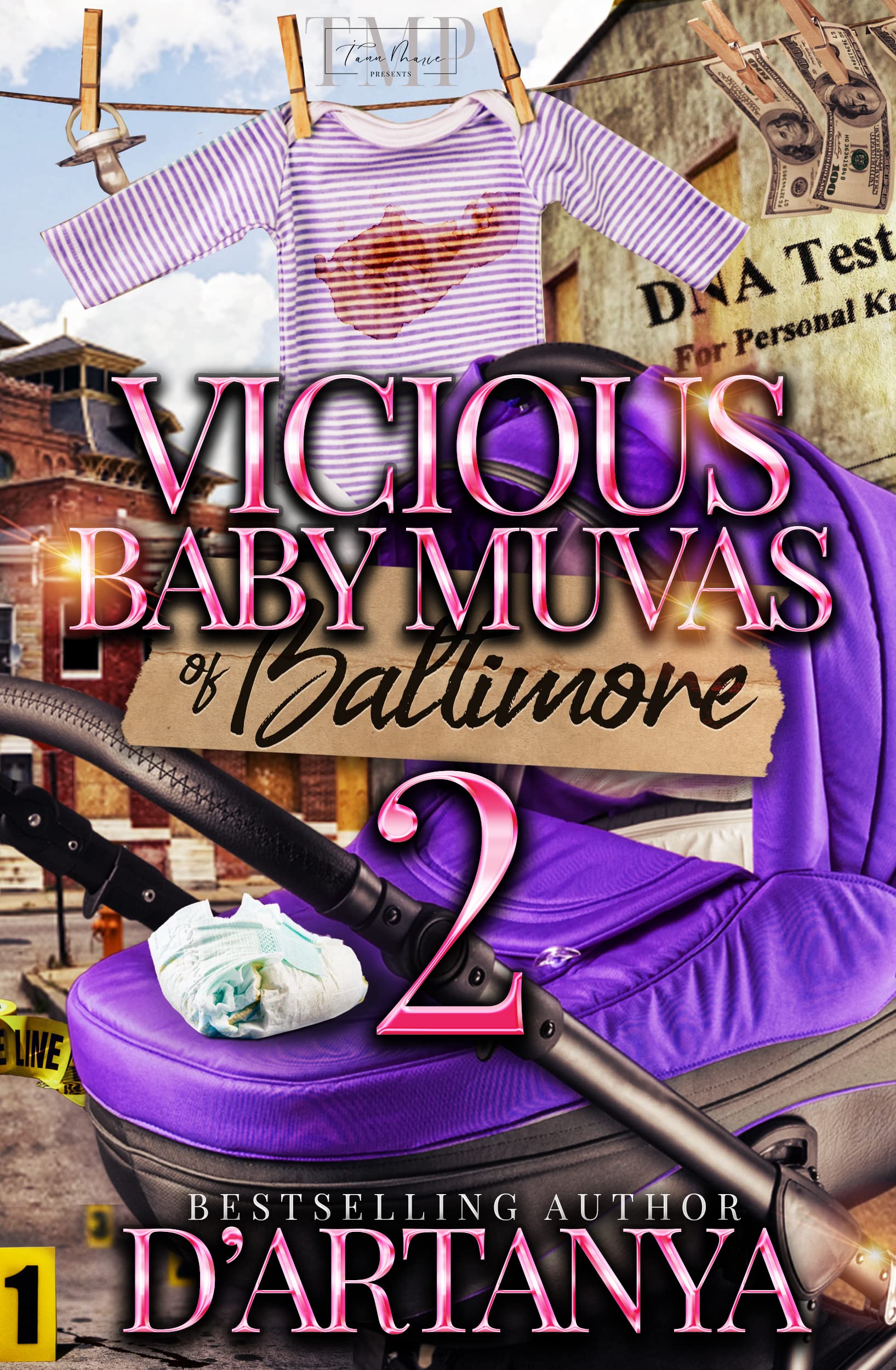 VICIOUS BABY MUVAS OF BALTIMORE 2 (VICIOUS BABY MUVAS OF BALTIMORE