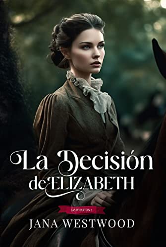 La decisión de Elizabeth