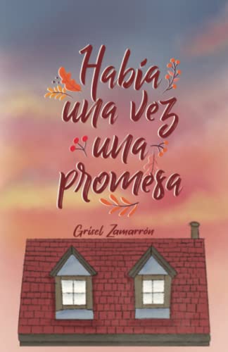 Había una vez una promesa