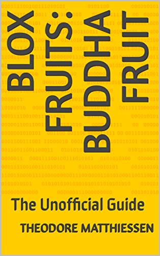 Blox Fruits: Buddha Fruit: The Unofficial Guide