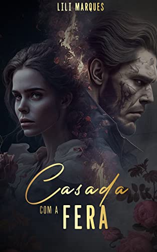 Casada Com A Fera (Sweet Seduction Livro 1)
