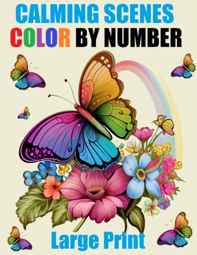 Calming Scenes Color By Number Coloring Book: Large Print Coloring ...
