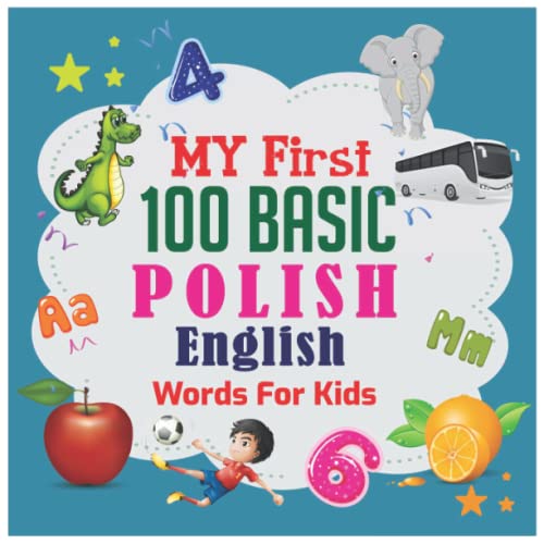 My First 100 Basic Polish English Words For Kids 130+ Words An