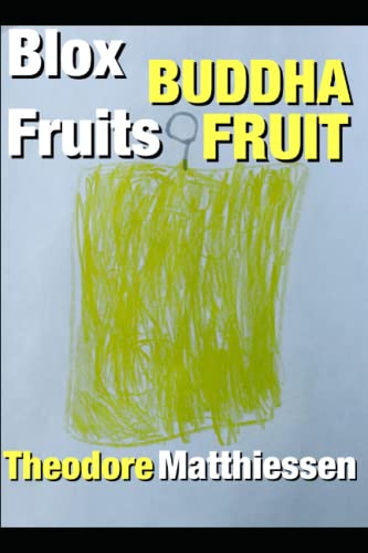 Blox Fruits: Buddha Fruit: The Unofficial Guide