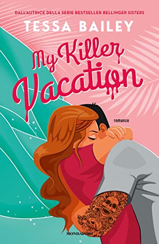 My killer vacation (Italian Edition)