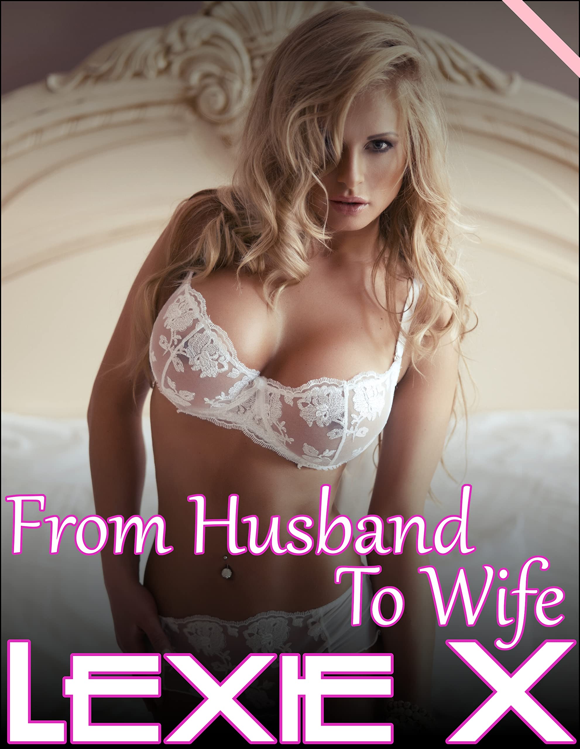 From Husband To Wife: An X-Change Story