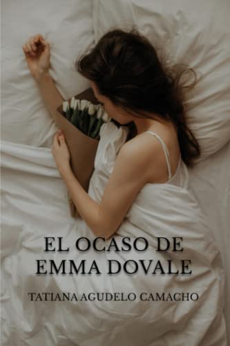 El ocaso de Emma Dovale (Romance)