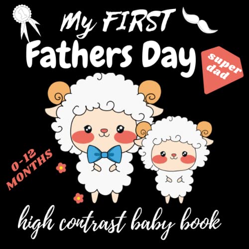 My First Fathers Day High Contrast Baby Book for Newborns 012 months