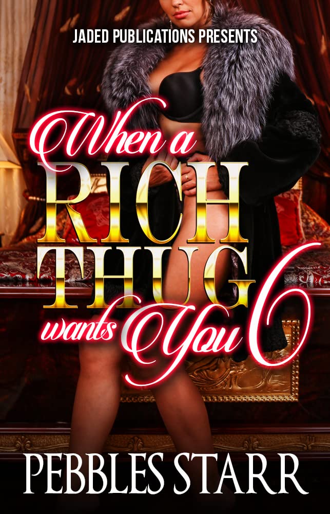 When a Rich Thug Wants You 6 book cover