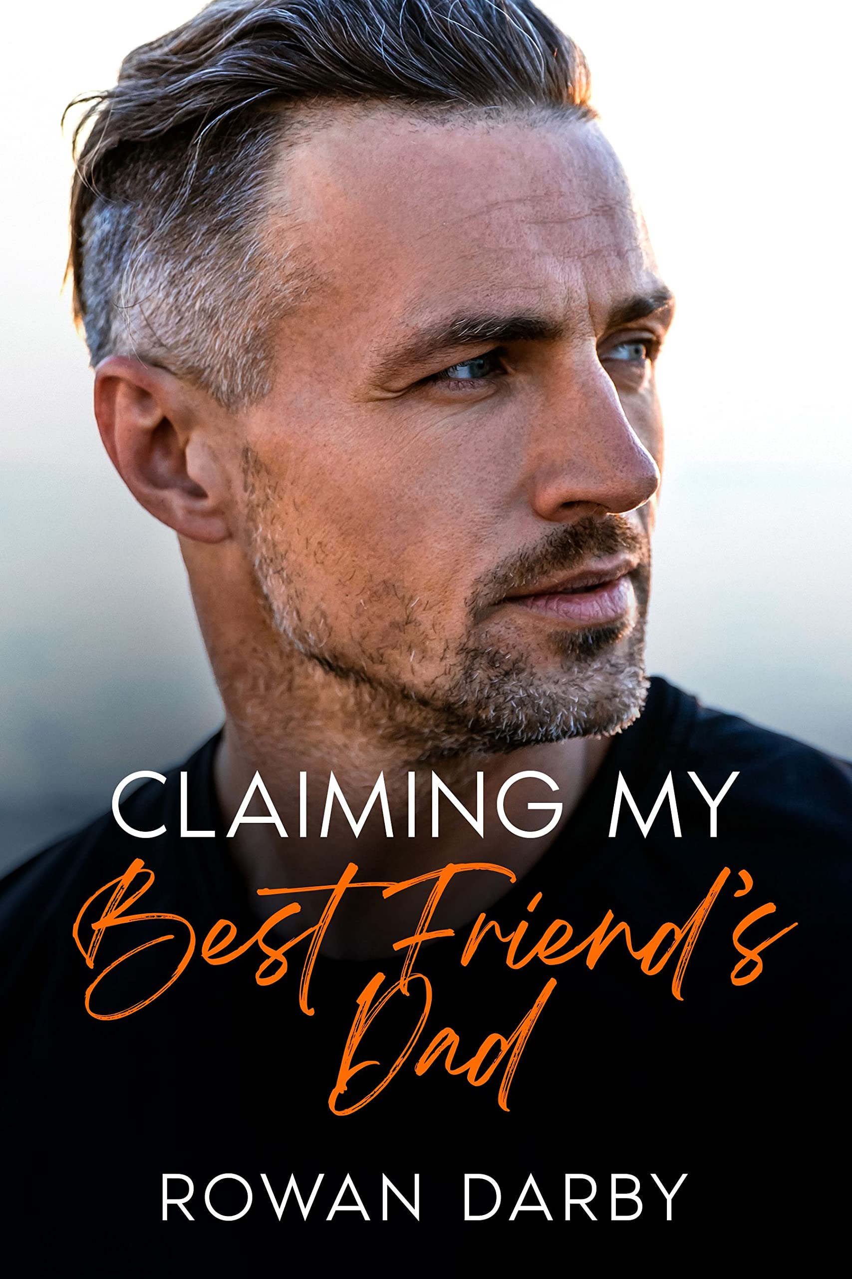 Claiming My Best Friend's Dad