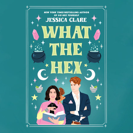What the Hex (Hex, #2)