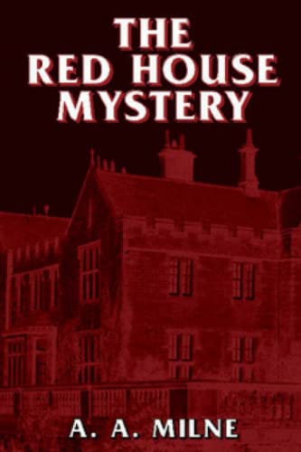 The Red House Mystery