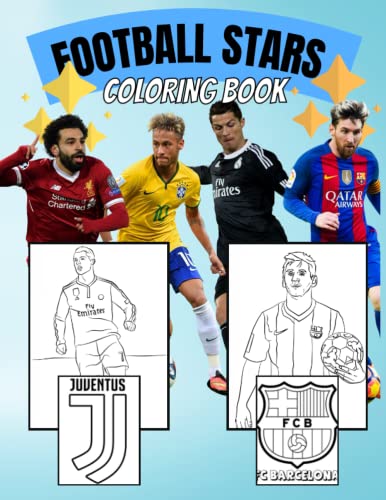 Football Stars Coloring Book: Famous players and teams logo's from all over the world by Roland ...