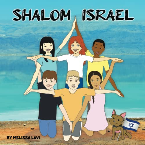 Shalom Israel: A place like no other