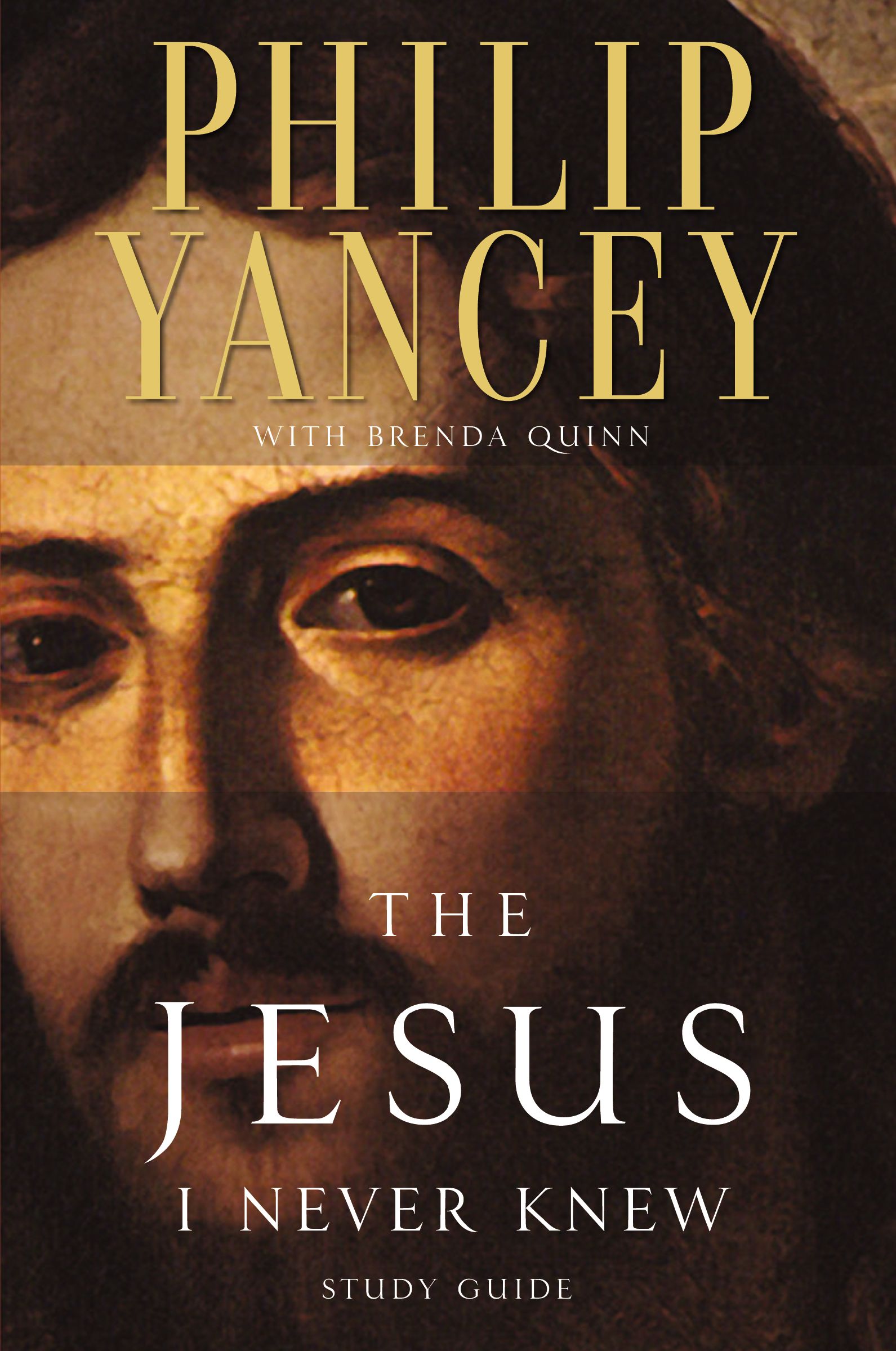 The Jesus I Never Knew Study Guide book cover