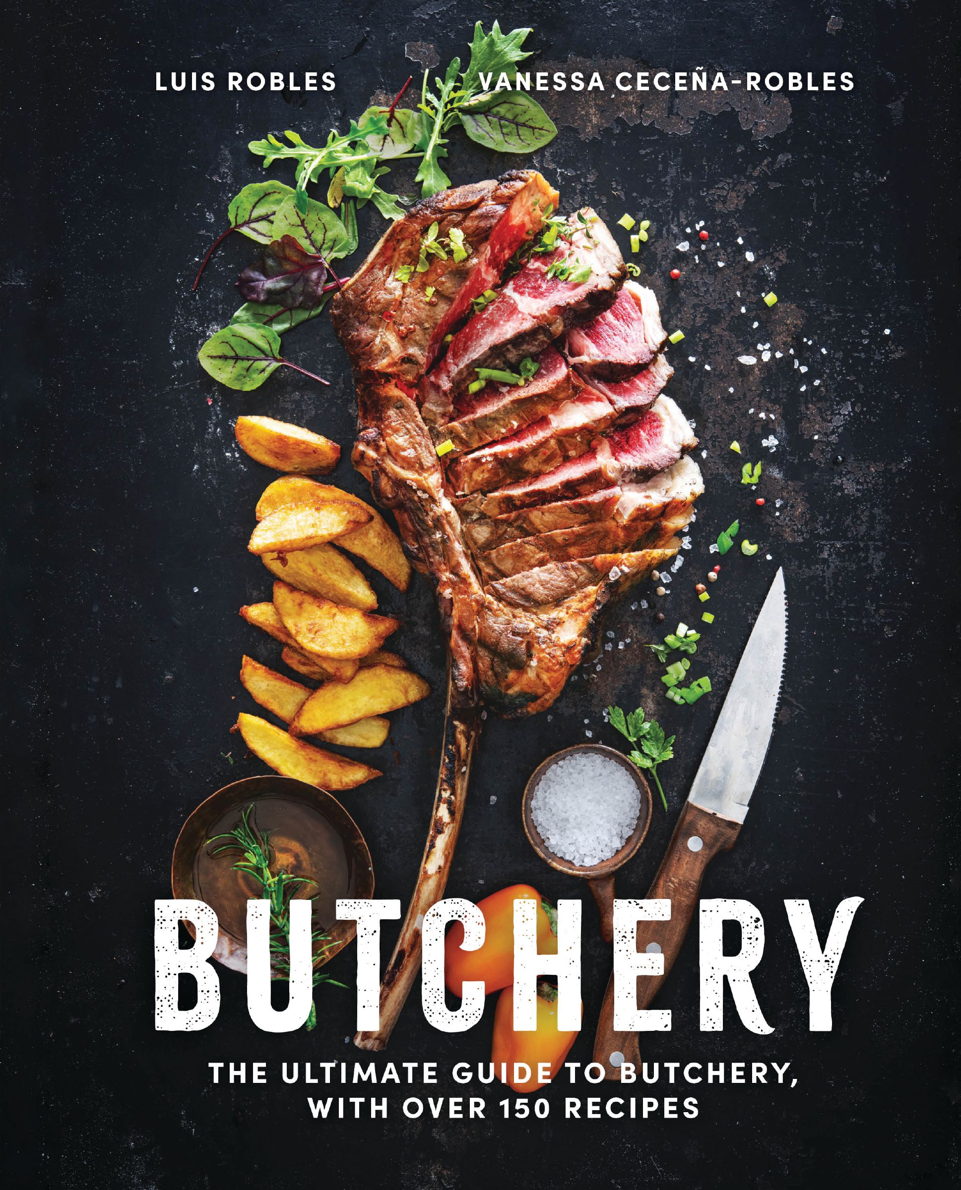 Butchery: The Ultimate Guide to Butchery and Over 100 Recipes by Luis ...