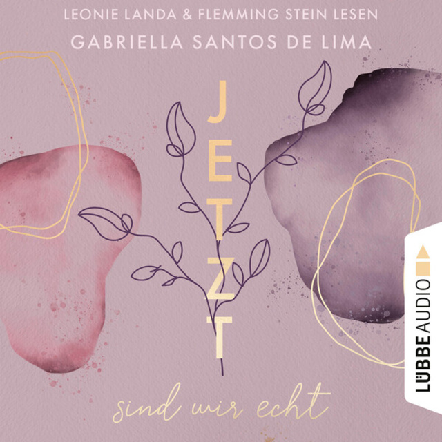 Jetzt sind wir echt (Jetzt-Trilogie, #1)