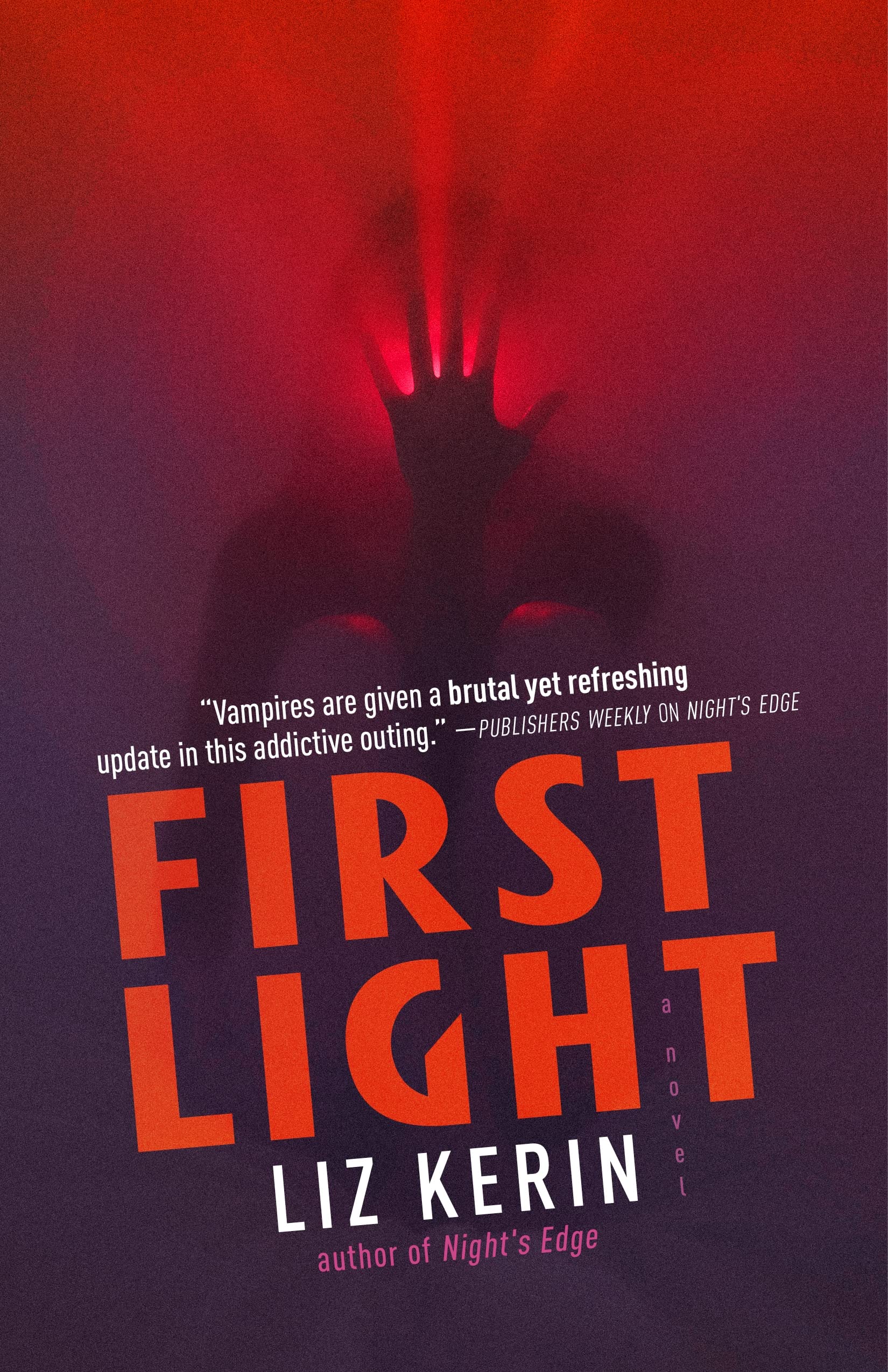 First Light (Night's Edge, #2)