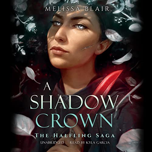 A Shadow Crown (The Halfling Saga, #2)
