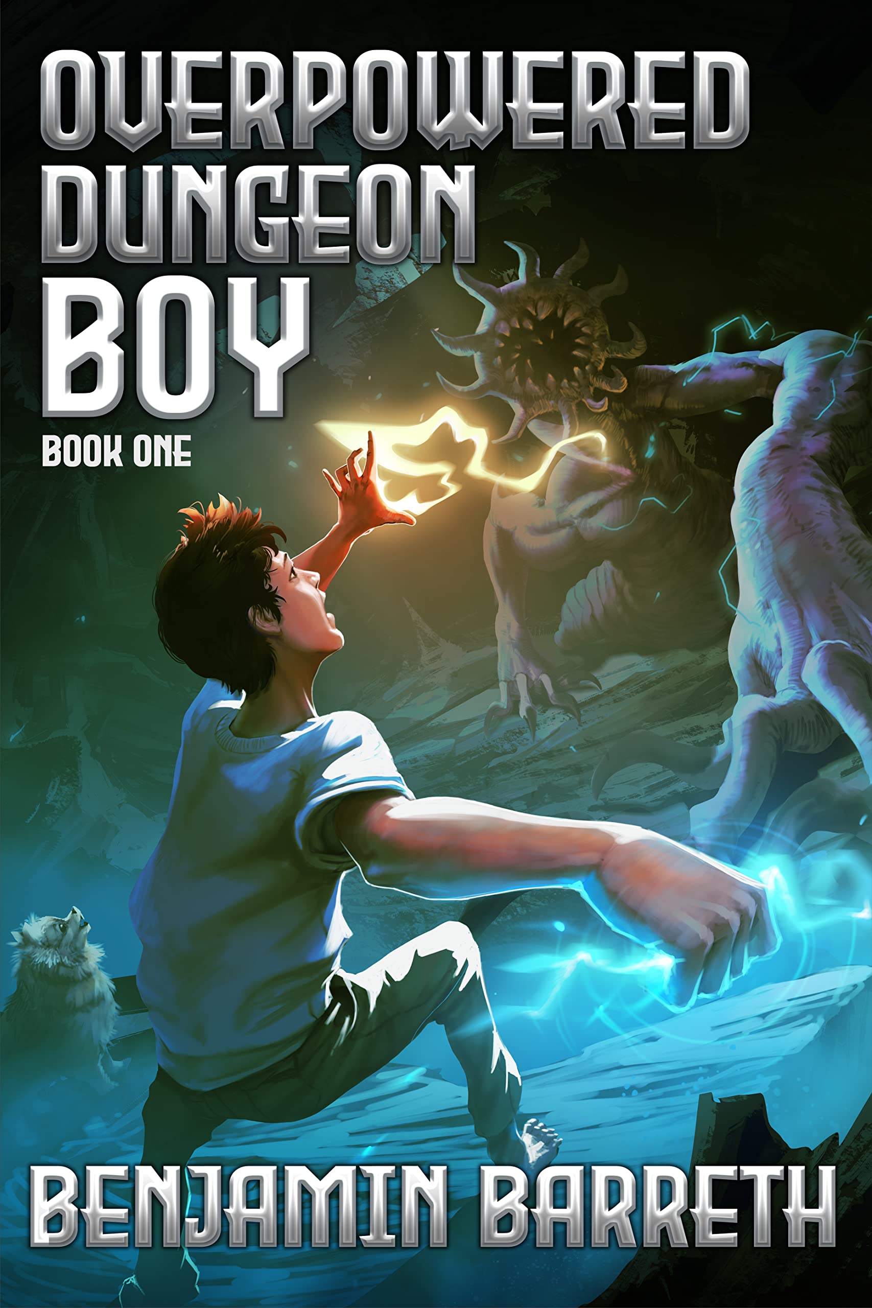 Overpowered Dungeon Boy: Book One