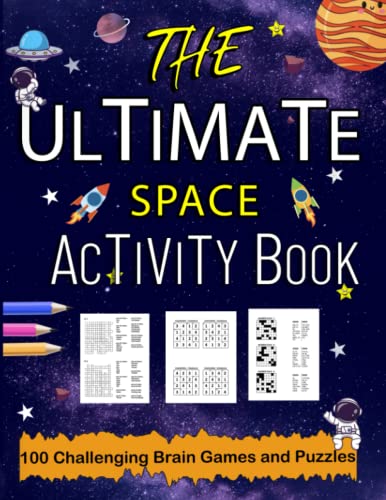 The Ultimate Activity Book For Kids Ages 9-12 Years Old: Space Activity ...