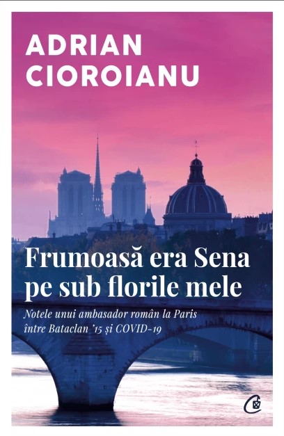 Frumoasă era Sena pe sub florile mele