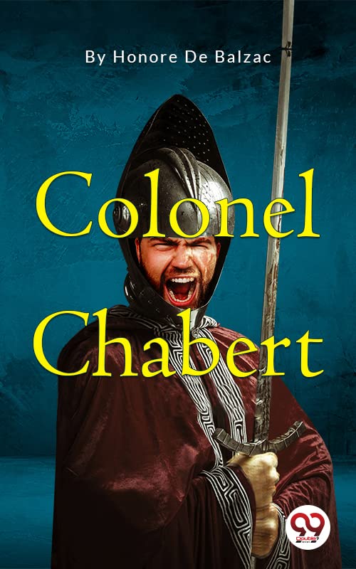 Colonel Chabert by Honoré de Balzac Goodreads