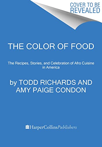 Roots, Heart, Soul: The Story, Celebration, and Recipes of Afro Cuisine in America