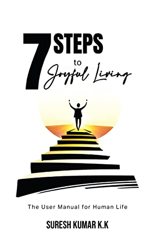 7 Steps To Joyful Living
