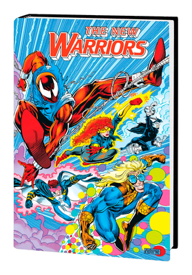 The New Warriors Classic Omnibus, Vol. 3