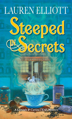 Steeped in Secrets (Crystals & CuriosiTEAS, #1)