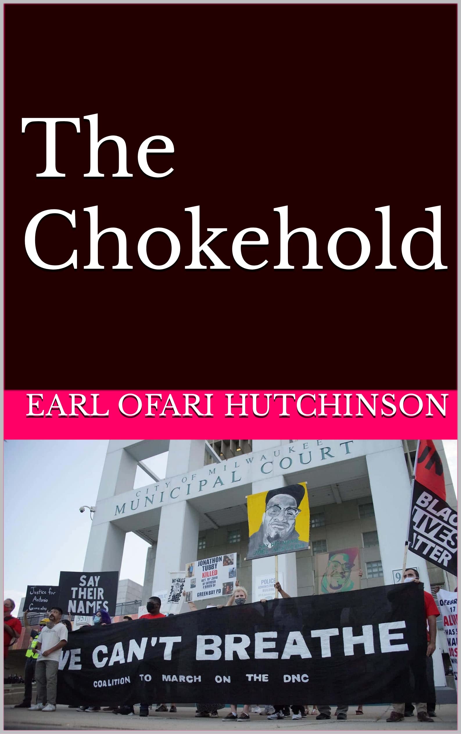 The Chokehold by Earl Ofari Hutchinson Goodreads