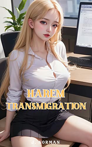 Harem Transmigration: An Isekai Dark Fantasy Adventure Book 4