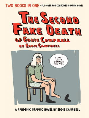 The Second Fake Death of Eddie Campbell & The Fate of the Artist book cover