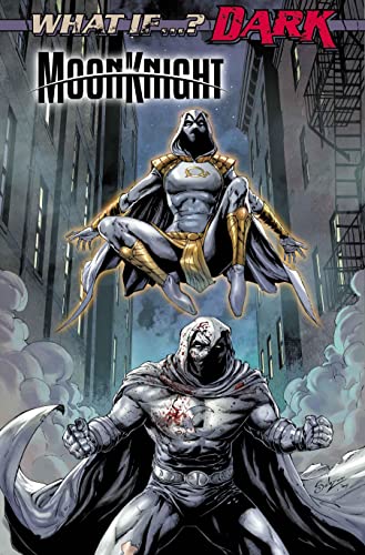 What If...? Dark: Moon Knight (2023) #1 (What If...? Dark