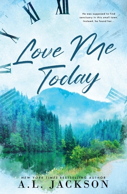 Love Me Today (Time River #1)
