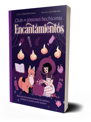 Encantamientos / The Teen Witches' Guide to Spells (CLUB DE JÓVENES