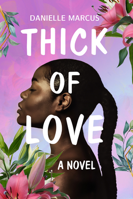 Thick of Love book cover