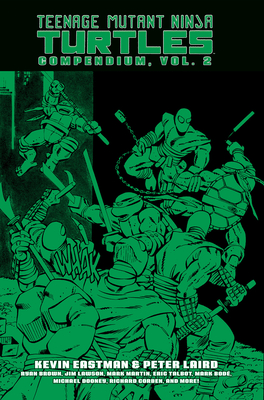 Teenage Mutant Ninja Turtles Compendium, Vol. 2 book cover