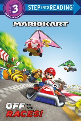 Off to the Races! (Nintendo® Mario Kart) book cover
