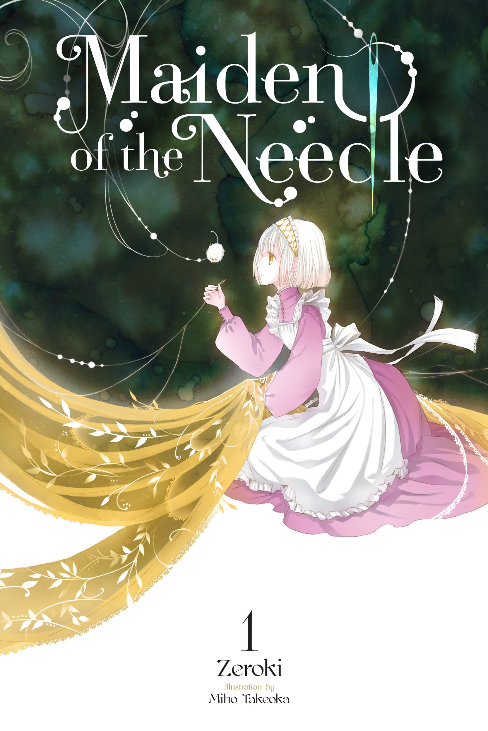 Maiden of the Needle (Light Novel), Vol. 1