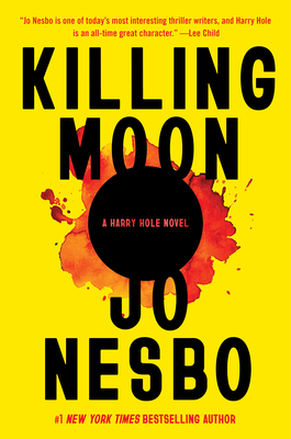 Killing Moon (Harry Hole, #13)