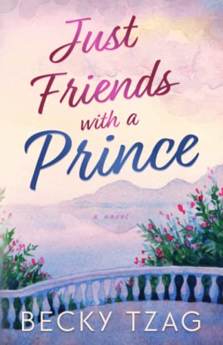 Just Friends With a Prince
