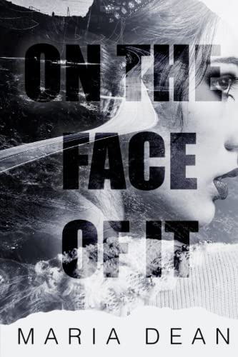 On The Face Of It