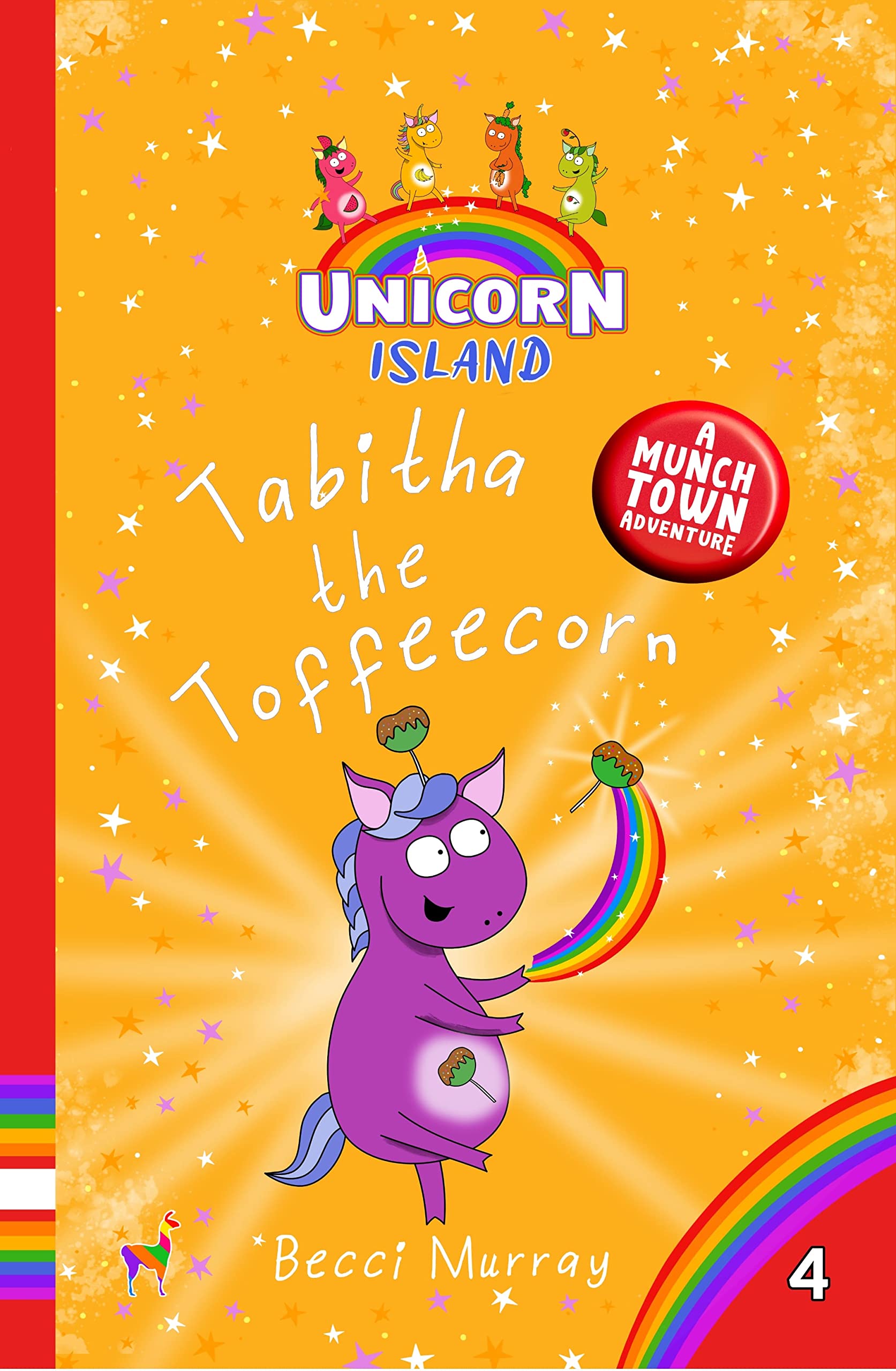 Tabitha the Toffeecorn: Unicorn Island Book 4: early readers age 5-7