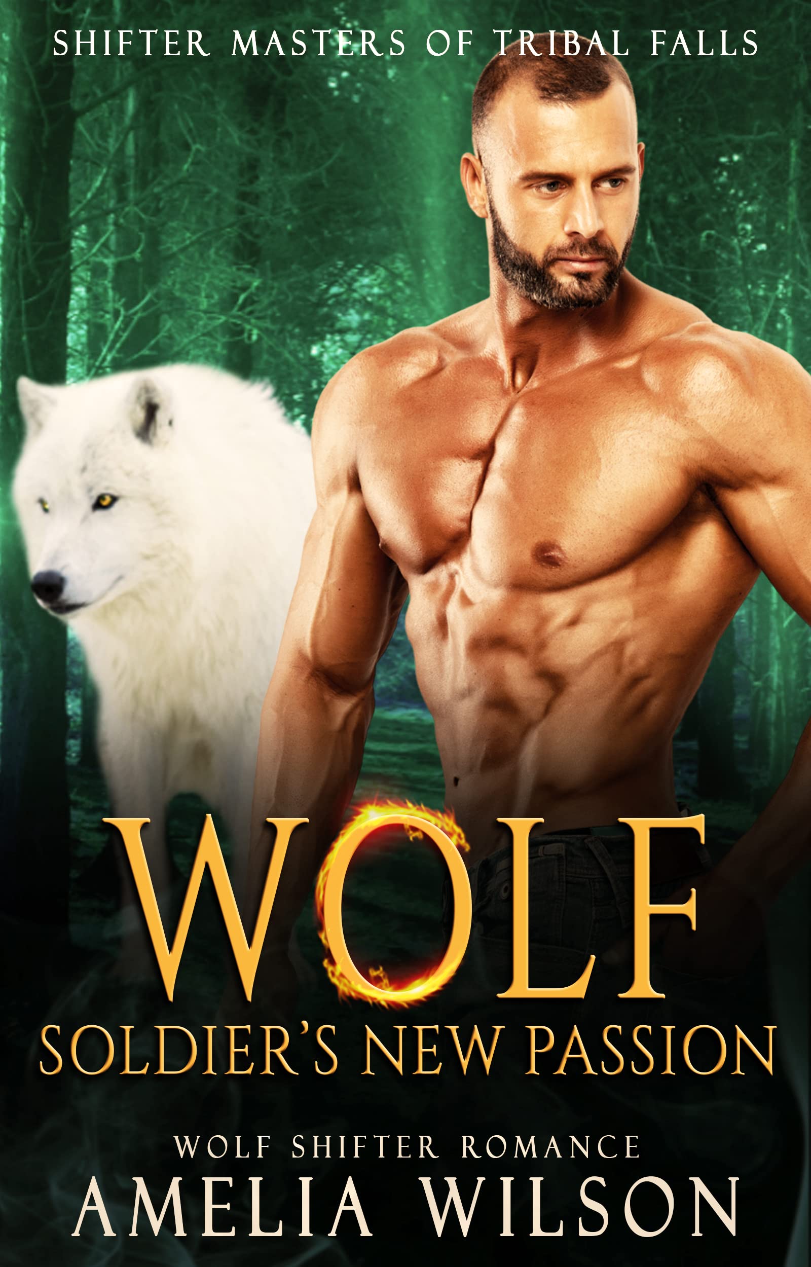 Wolf Soldier's New Passion