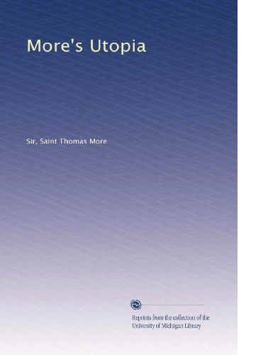 More's Utopia by Thomas More | Goodreads