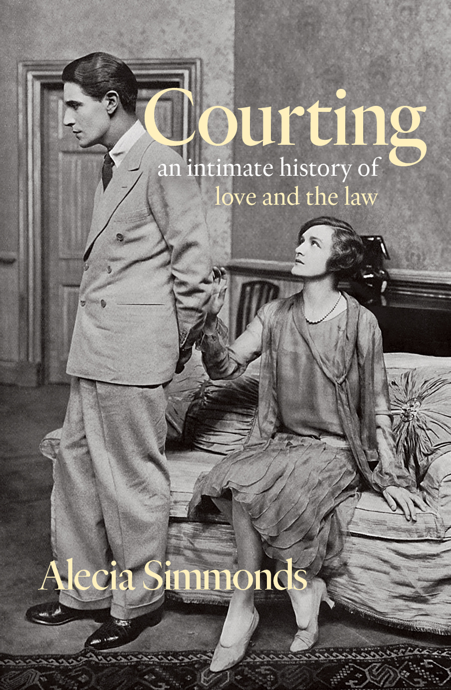 Courting: An Intimate History of Love and the Law